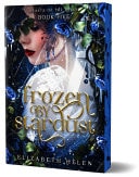 Frozen by Stardust (Deluxe Edition) book cover