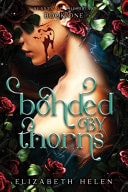 Bonded by Thorns (Standard Edition) book cover