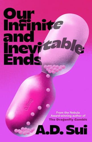 Our Infinite and Inevitable Ends book cover
