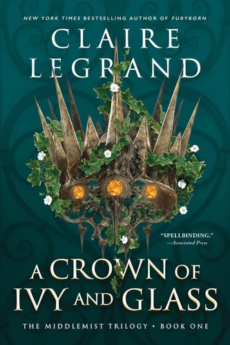 A Crown of Ivy and Glass book cover