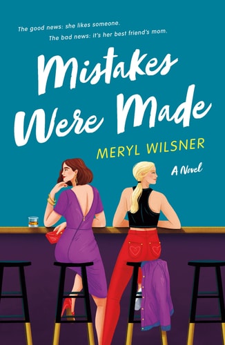 Mistakes Were Made A Novel book cover