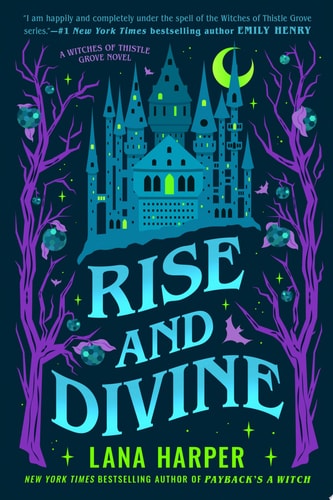 Rise and Divine (The Witches of Thistle Grove) book cover