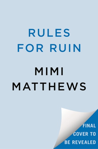 Rules for Ruin (The Crinoline Academy) book cover