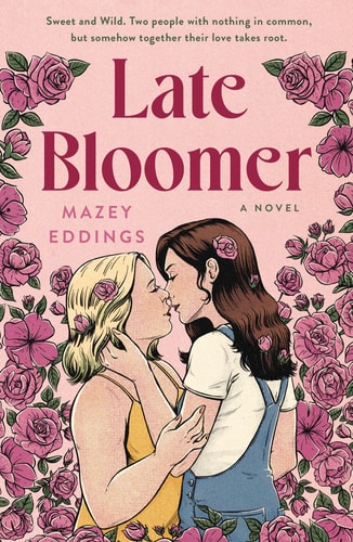 Late Bloomer A Novel book cover