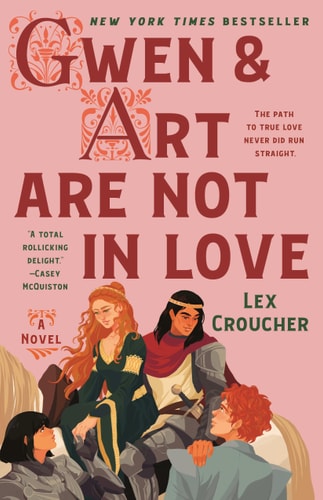 Gwen & Art Are Not in Love A Novel book cover