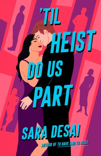 'Til Heist Do Us Part book cover