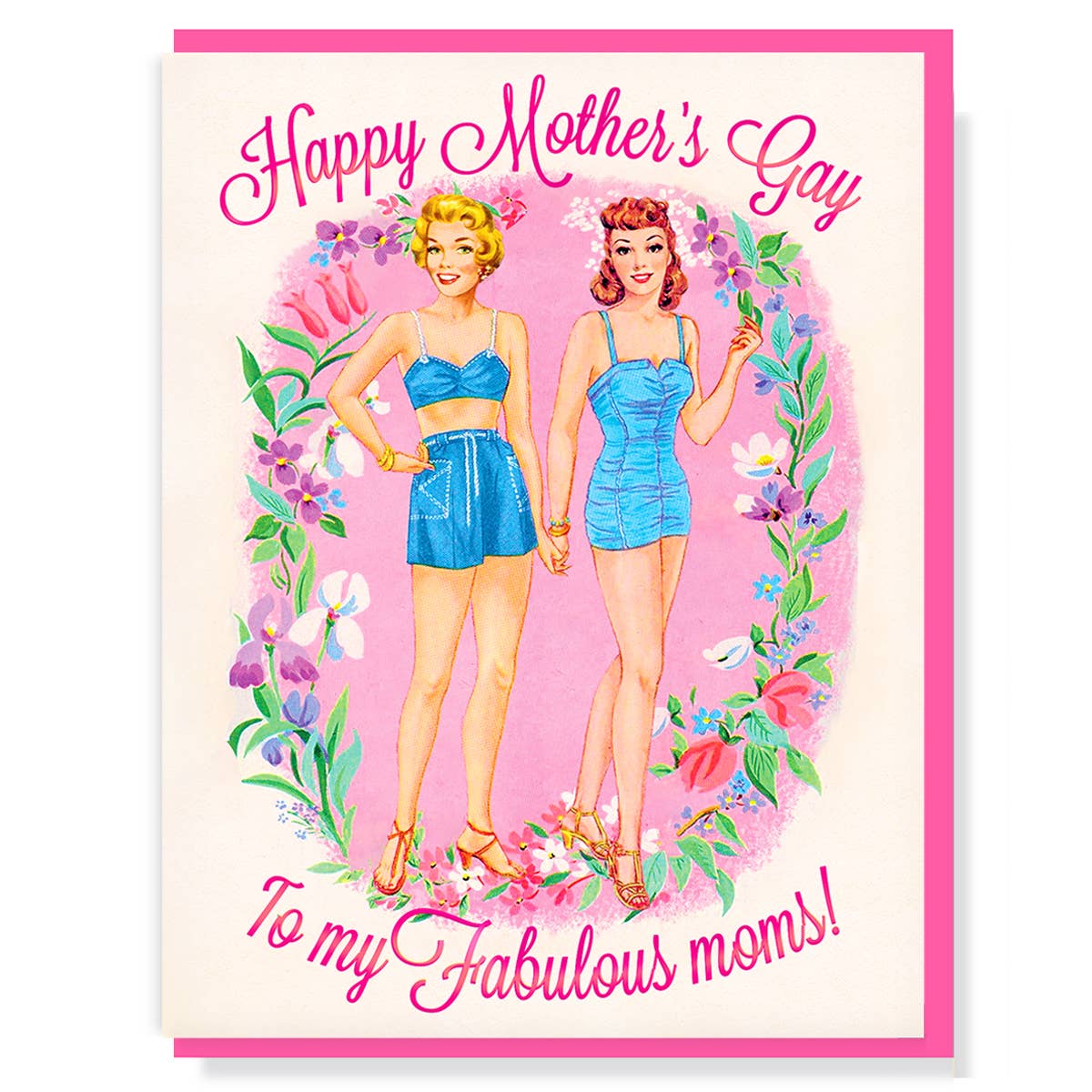 Happy Mother's Gay To My Fabulous Moms Card
