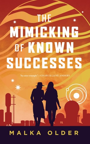 The Mimicking of Known Successes (The Investigations of Mossa and Pleiti, 1) book cover