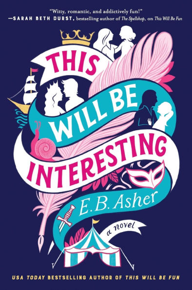 This Will Be Interesting A Novel