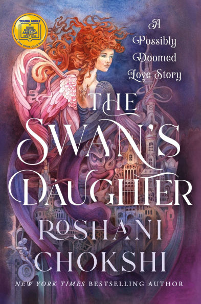 The Swan's Daughter A Possibly Doomed Love Story