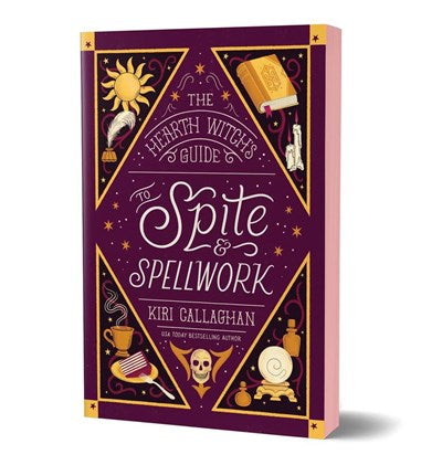 The Hearth Witch's Guide to Spite & Spellwork (Deluxe Edition)