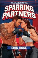 Sparring Partners A Spicy Enemies to Lovers MMA Sports Romance book cover