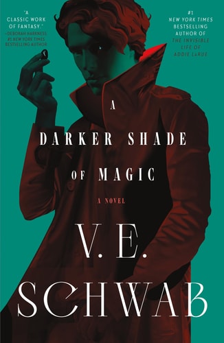 A Darker Shade of Magic A Novel book cover