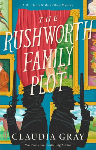 The Rushworth Family Plot A Novel book cover