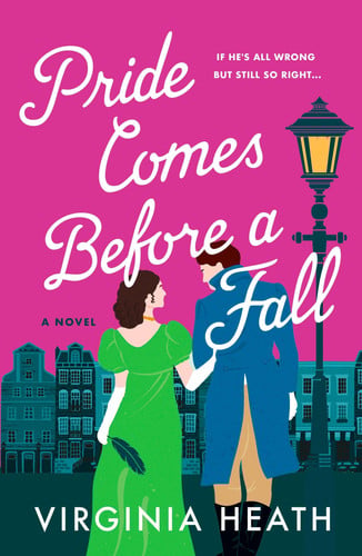 Pride Comes Before a Fall - A Novel book cover