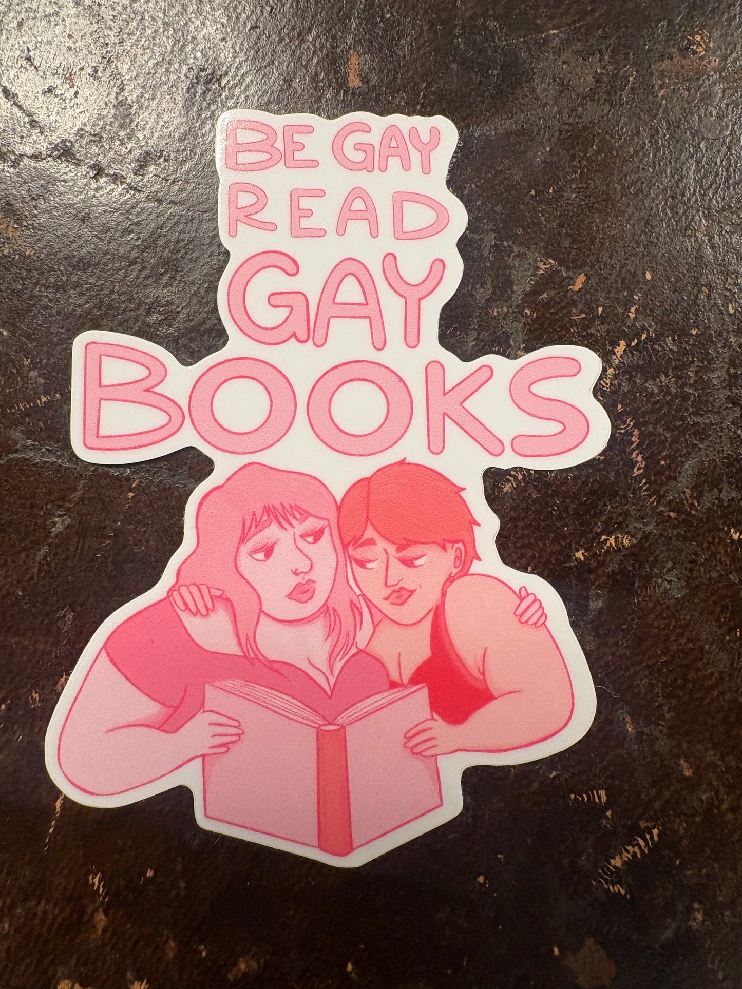 Be Gay Read Gay Books - Sticker