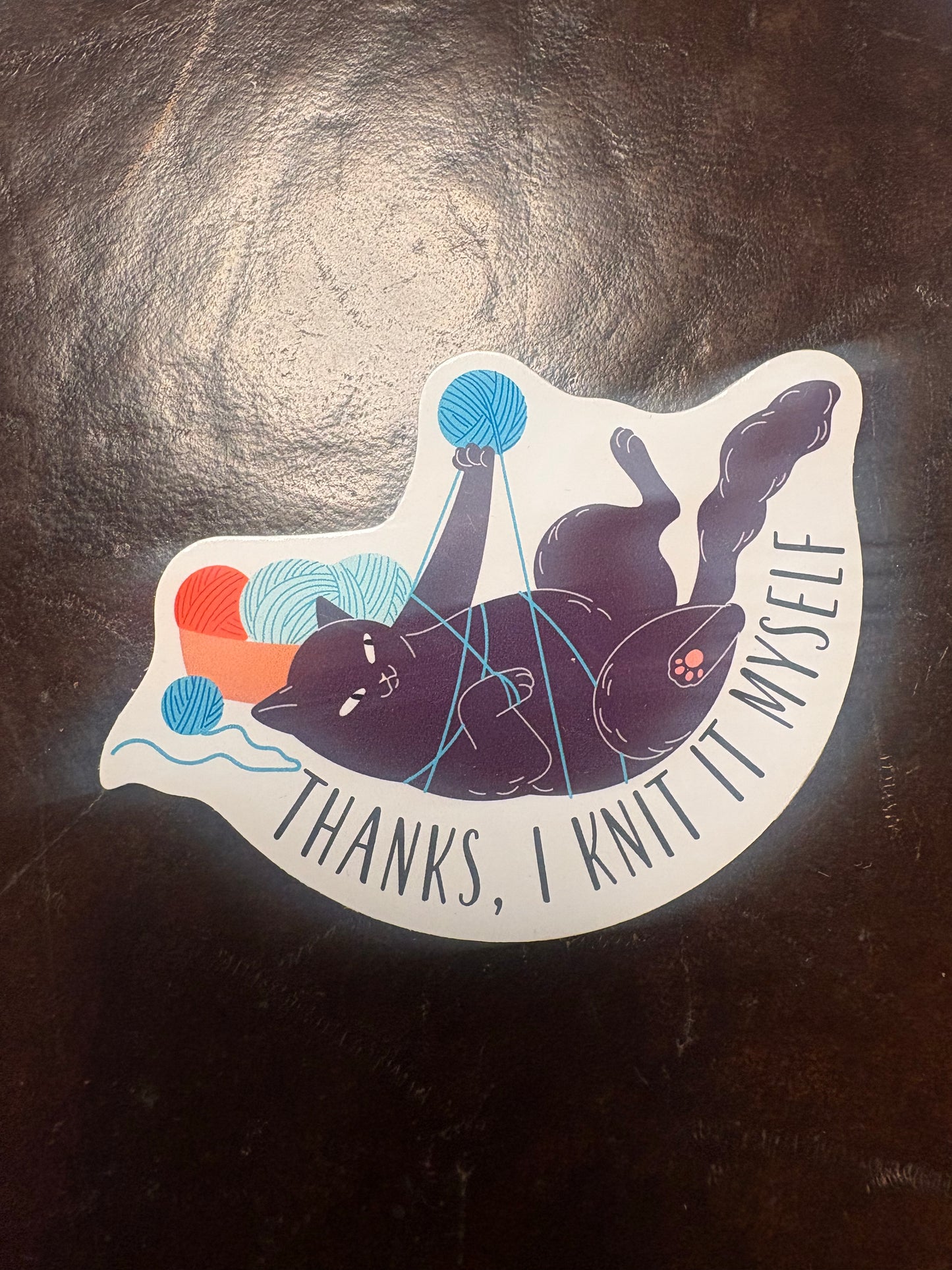 Thanks I Knit it myself kitty - Sticker