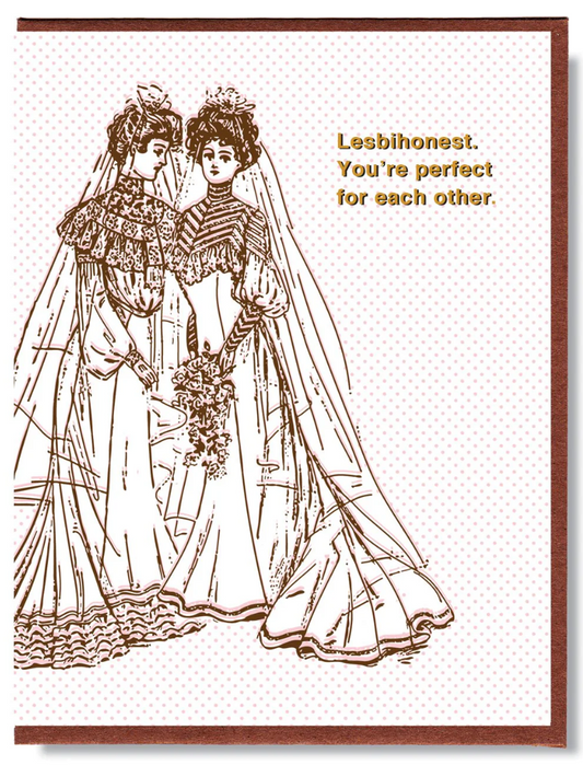 Card - Lesbihonest You're Perfect for Each Other (Smitten Kitten)