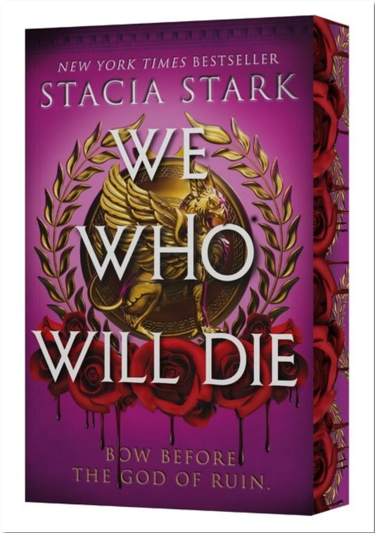 Stacia Stark - We Who Will Die