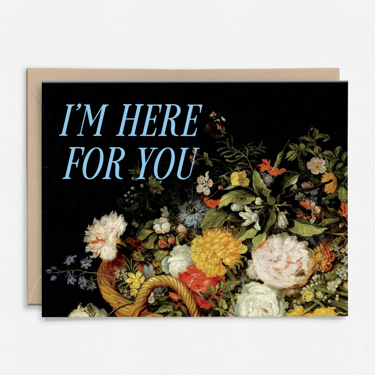 I'm Here For You Card | Floral | Vintage Art