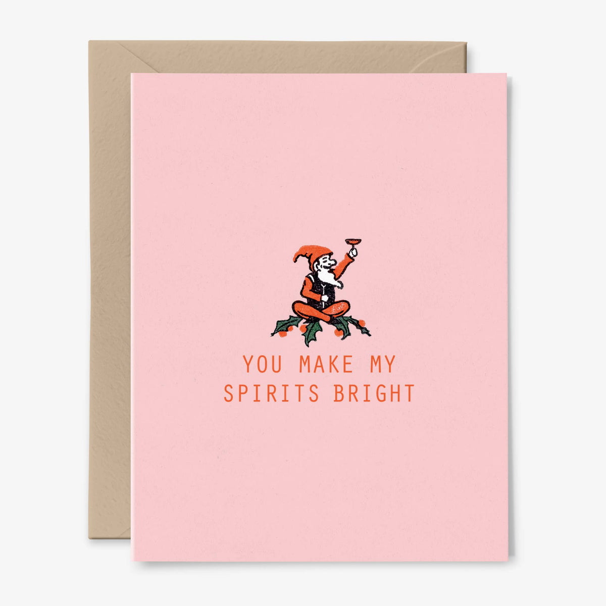 You Make My Spirits Bright Card | Solstice | Christmas