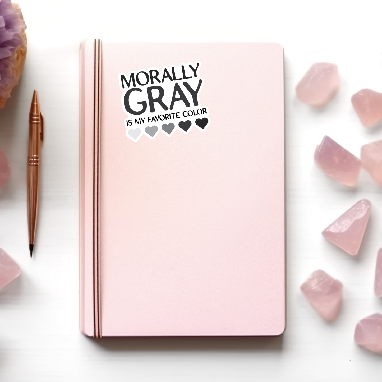 Morally Gray is My Favorite Color Sticker