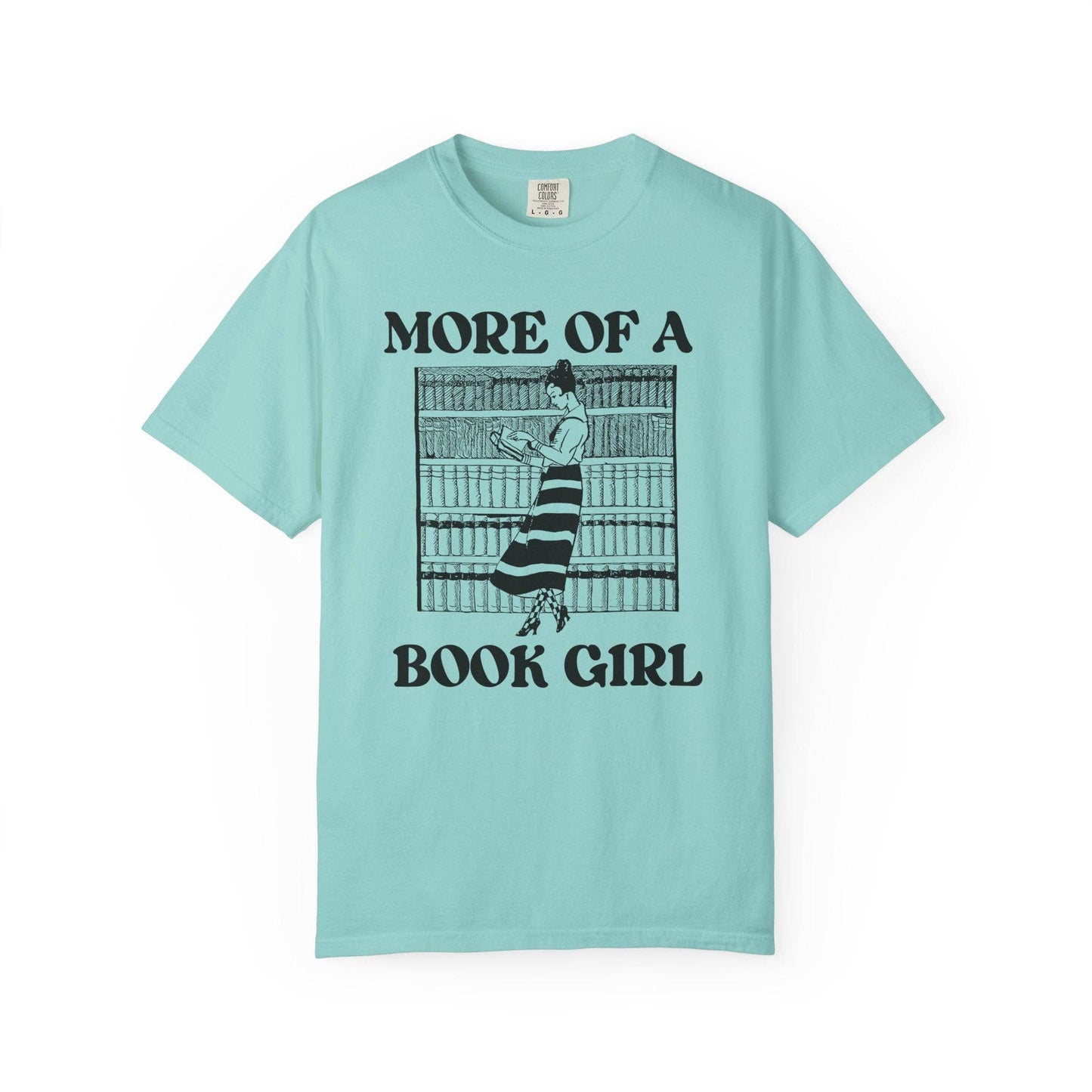 More of a Book Girl Tee Shirt