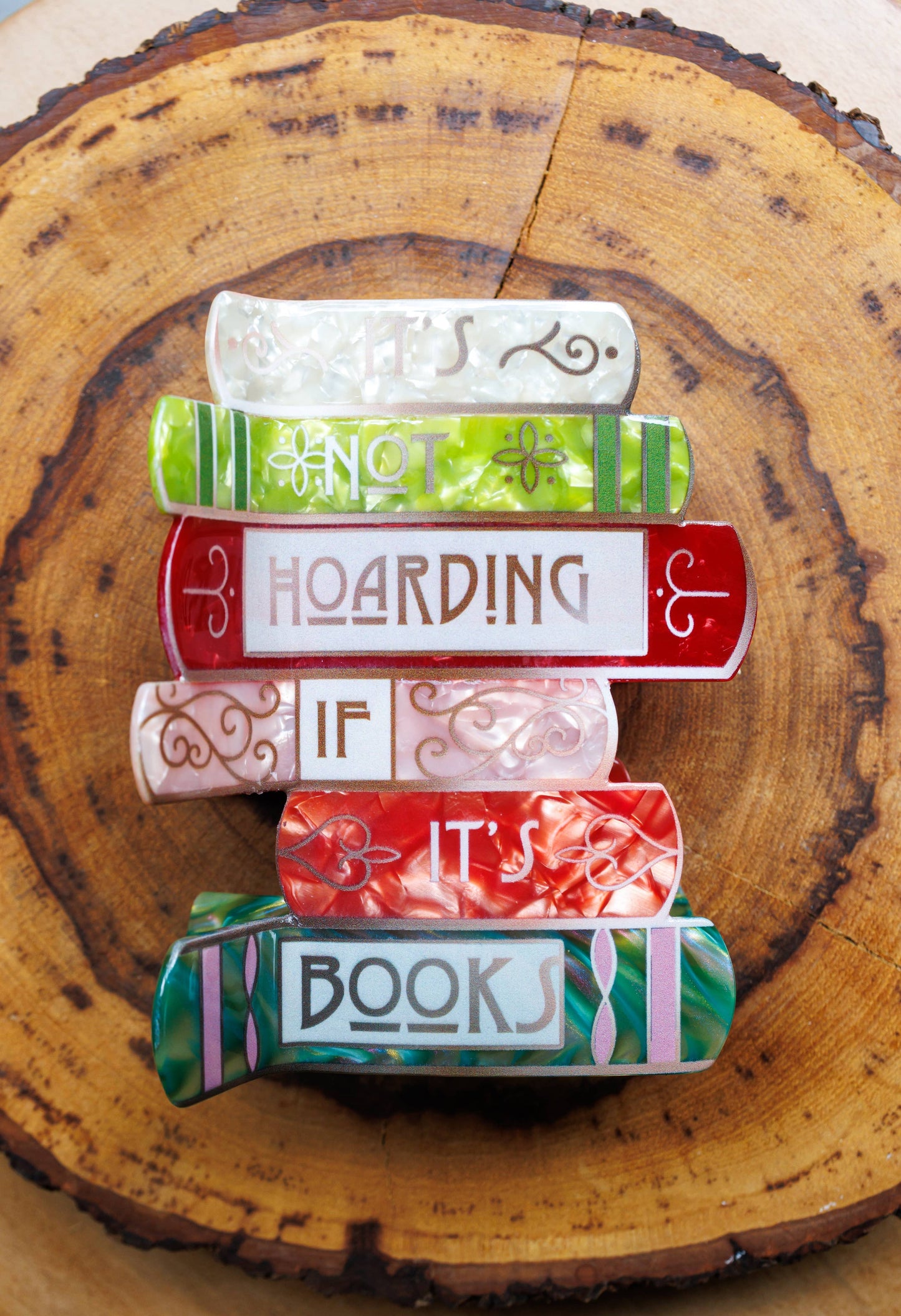 "It’s Not Hoarding If It’s Books" - Bookish Hair Clip