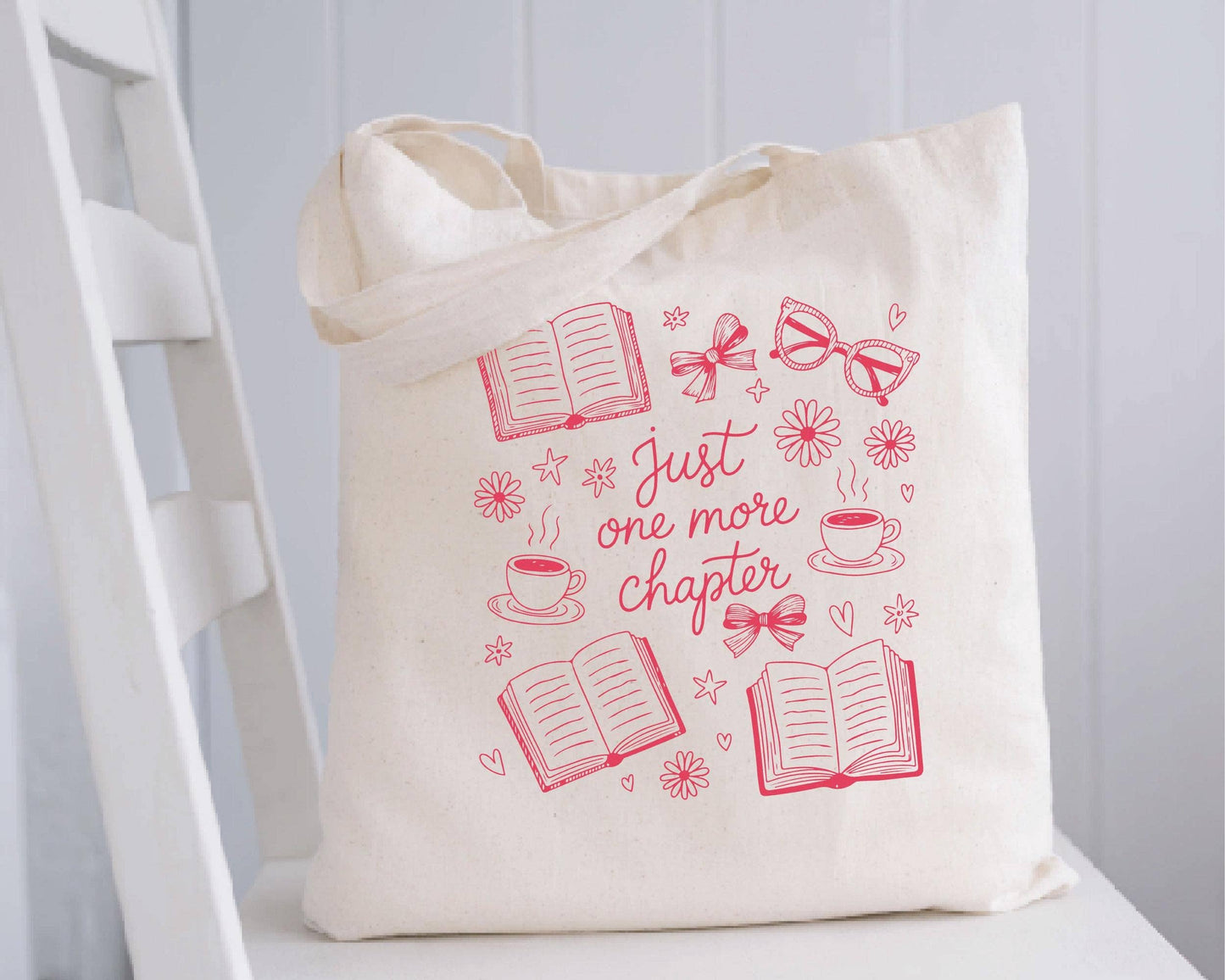 Just One More Chapter Tote Bag