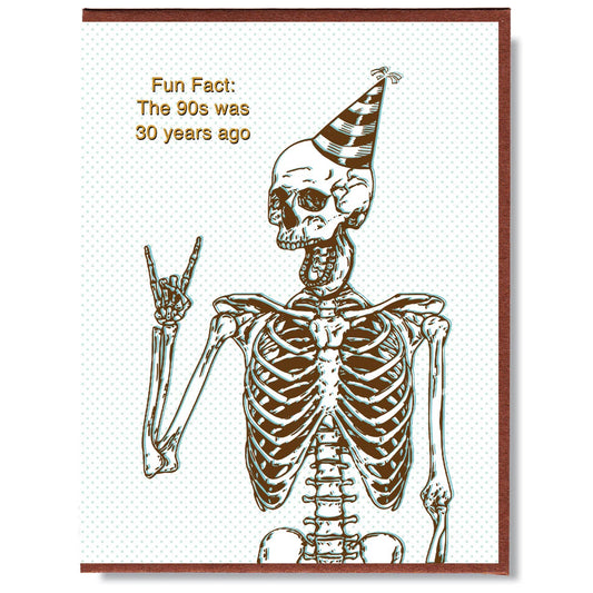 Fun Fact: The 90s Were 30 Years Ago Birthday Card