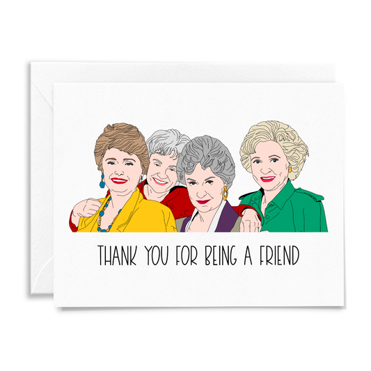 Thank You for Being a Friend Greeting Card