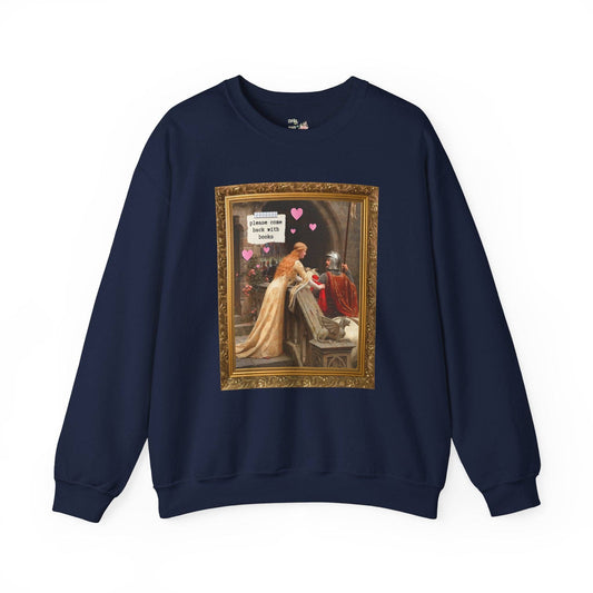 Funny Book Lover Sweatshirt: Please Come Back with Books