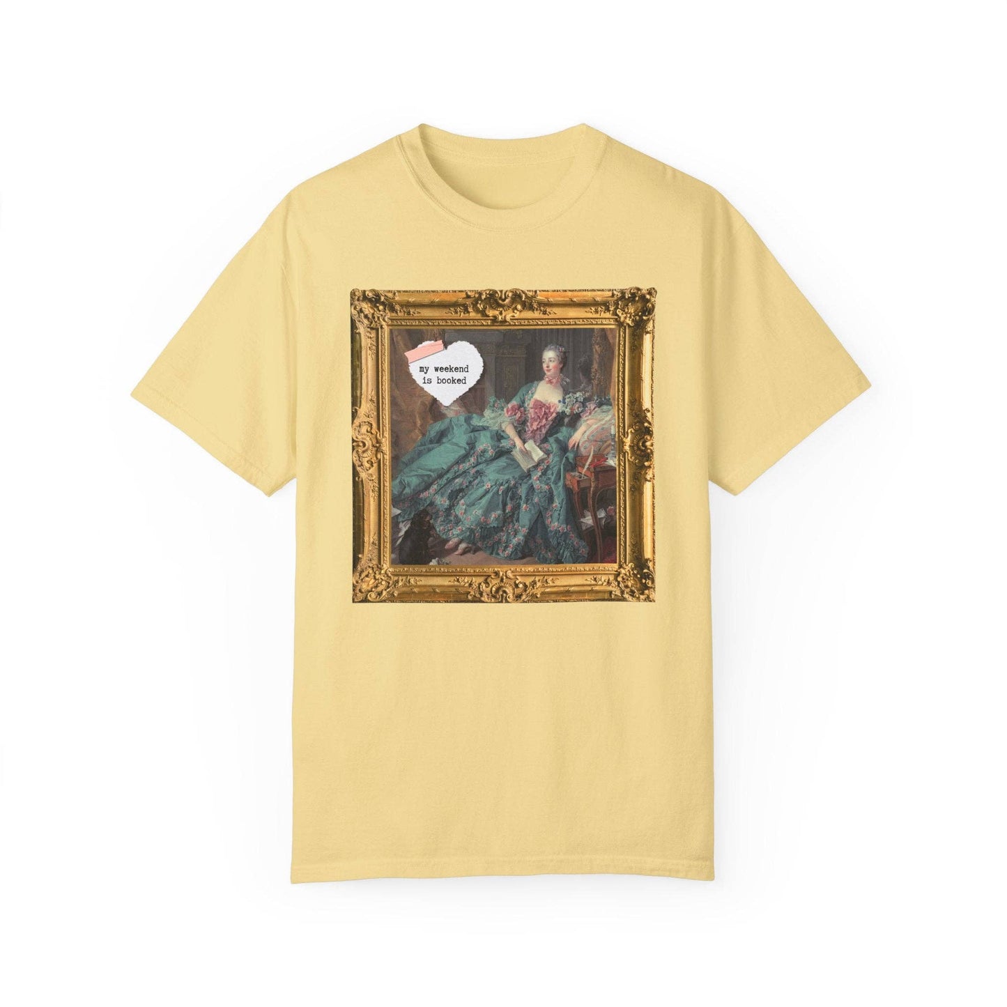 My Weekend is Booked Tee for Romance Reader, Art History