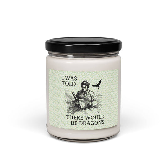 Book Lover Candle: I Was Told There'd Be Dragons