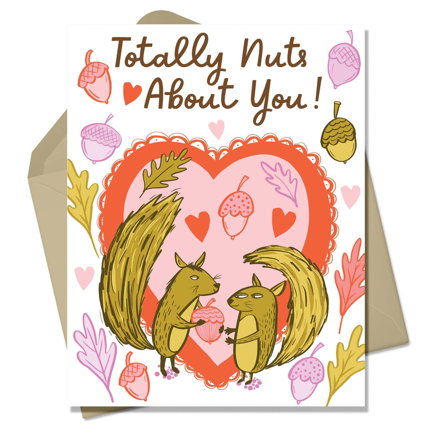 Totally Nuts for You A2 Greeting Card