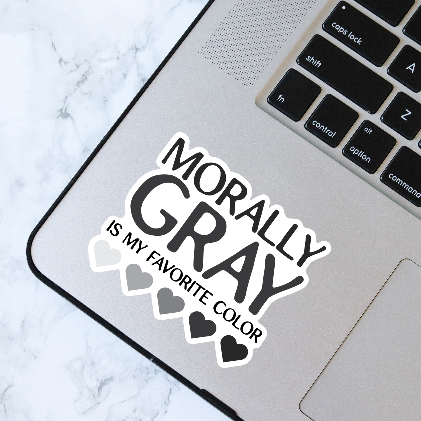 Morally Gray is My Favorite Color Sticker