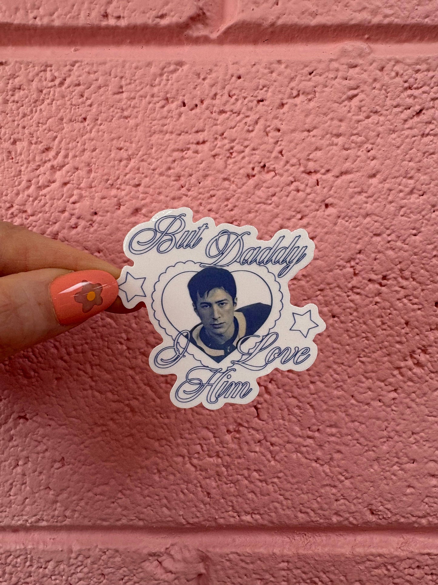 But Daddy I Love Him Heated Rivalry Sticker
