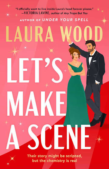 Let's Make a Scene A Novel