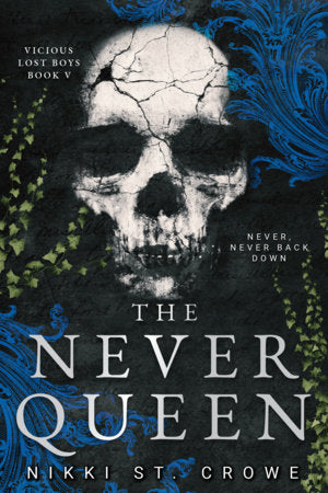 The Never Queen (Vicious Lost Boys, 5) - A Peter Pan Dark Romance