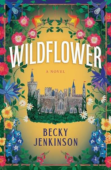 Wildflower A Novel