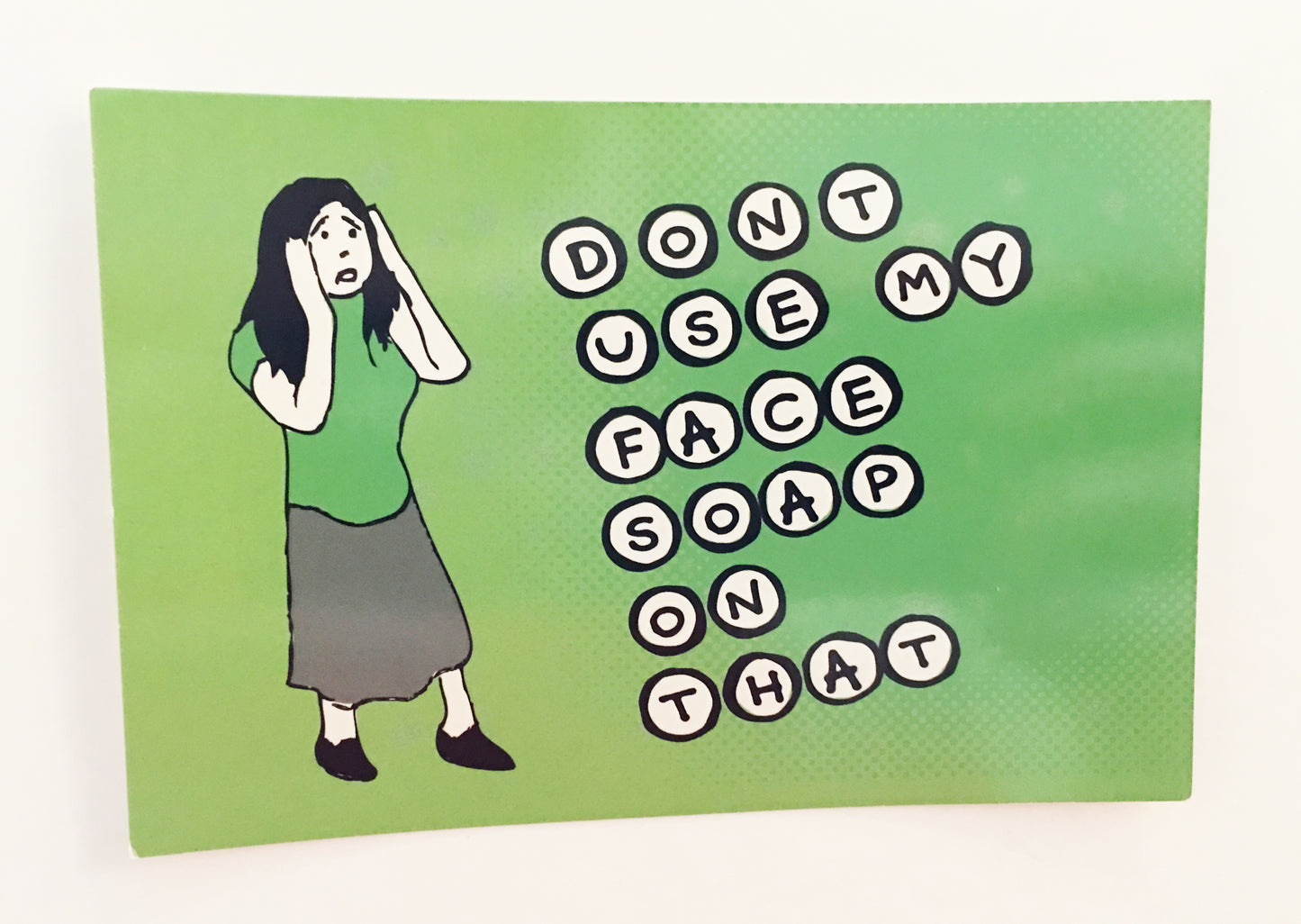 Postcard: Don't Use My Face Soap on That - Ten Pack